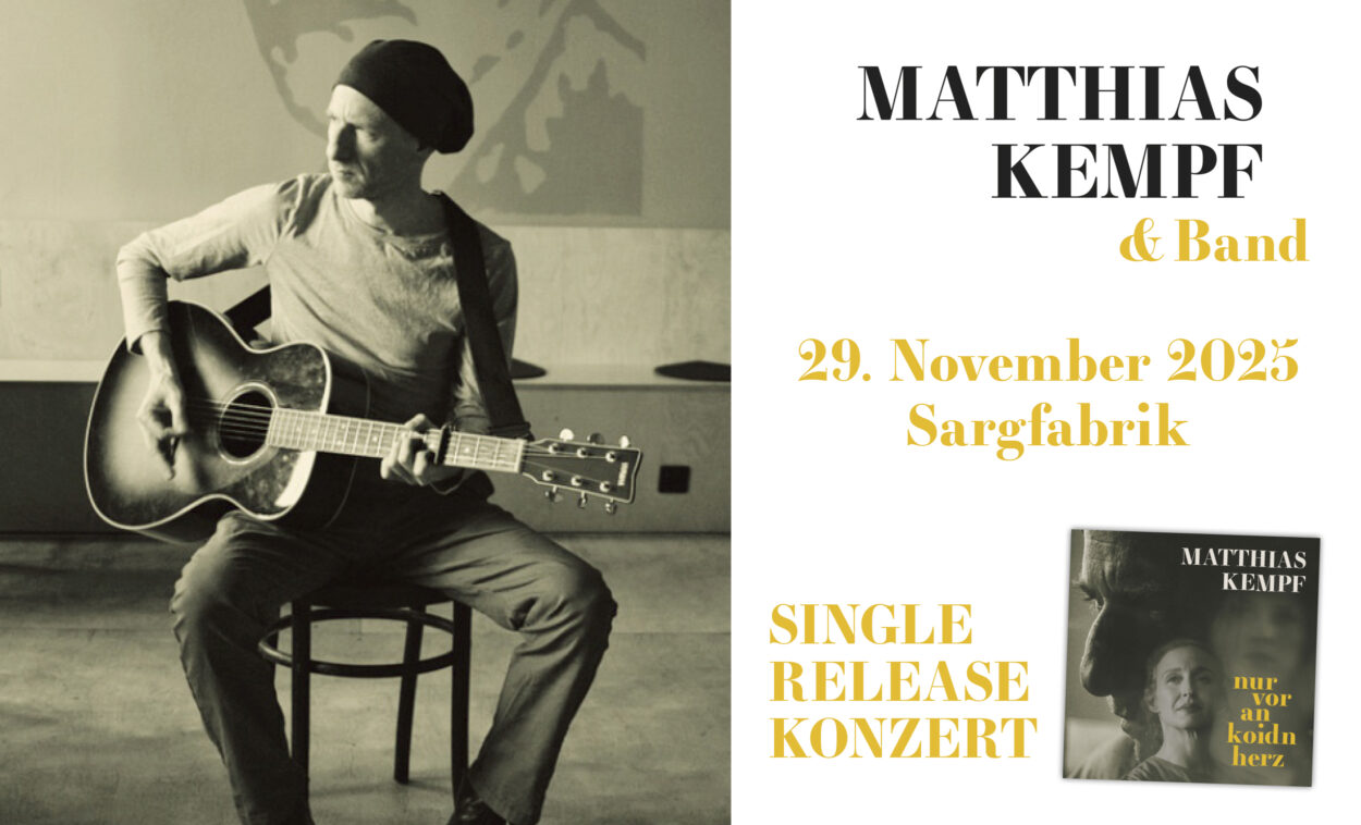 Matthias Kempf Single- u. Videorelease Sargfabrik